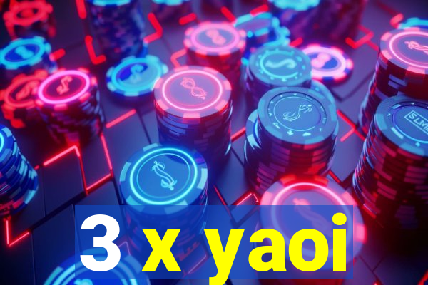 3 x yaoi